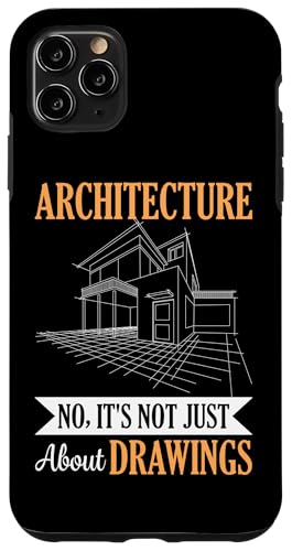 Architektur: Nein, es geht nicht nur um Zeichnungen Hülle für iPhone 11 Pro Max Architektur: Nein, es geht nicht nur um Zeichnungen Hülle für iPhone 11 Pro Max von Architecture Student Designs For An Architect