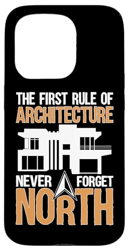 Die erste Regel der Architektur: Vergiss niemals den Norden Hülle für iPhone 15 Pro Die erste Regel der Architektur: Vergiss niemals den Norden Hülle für iPhone 15 Pro von Architecture Student Designs For An Architect