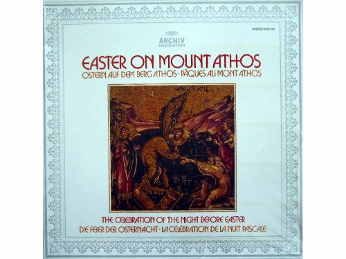 Easter On Mount Athos - Vol. 1: The Celebration Of The Night Before Easter [Vinyl LP record] [Schallplatte] von Archiv Produktion