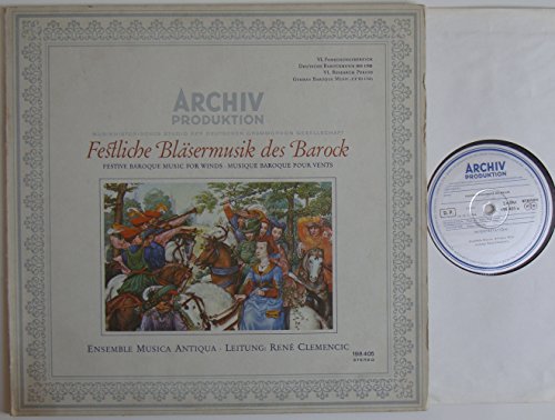 Festliche Bläsermusik Des Barock [Vinyl LP] [Vinyl LP] von Archiv Produktion