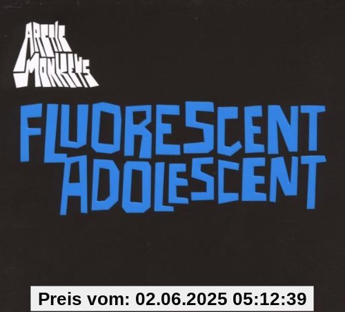 Fluorescent Adolescent von Arctic Monkeys
