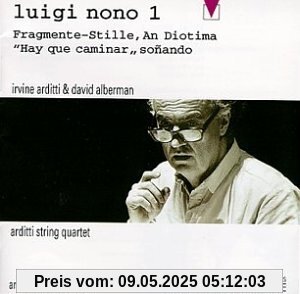 Arditti String Quartet Edition Vol. 7 (Nono Vol. 1) von Arditti String Quartet