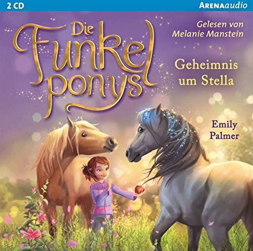 Die Funkelponys (2).Geheimnis Um Stella von Arena