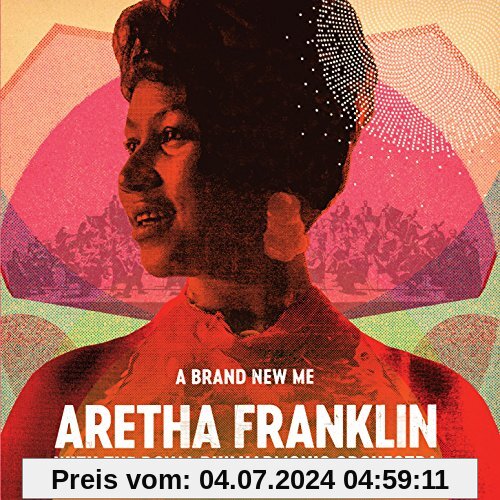 A Brand New Me: Aretha Franklin (with the Royal Philharmonic Orchestra) von Aretha Franklin