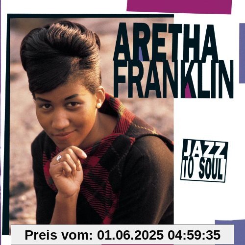 Jazz to Soul von Aretha Franklin