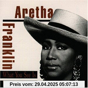 What You See Is What You Sweat von Aretha Franklin