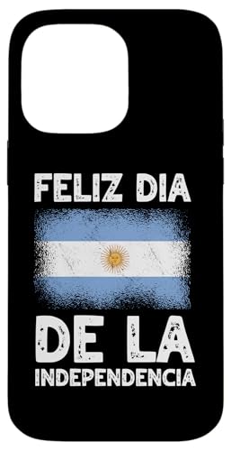 Happy Independence Day Argentinien Spanisch Sprache Hülle für iPhone 14 Pro Max Happy Independence Day Argentinien Spanisch Sprache Hülle für iPhone 14 Pro Max von Argentine Republic Design Argentina Flag
