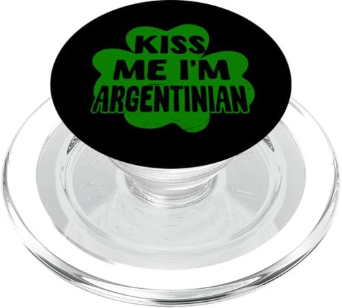 Kiss Me I'm Argentinian Lustiges St. Patrick's Day Kostüm PopSockets PopGrip für MagSafe Kiss Me I'm Argentinian Lustiges St. Patrick's Day Kostüm PopSockets PopGrip für MagSafe von Argentine Republic Design Argentina Flag