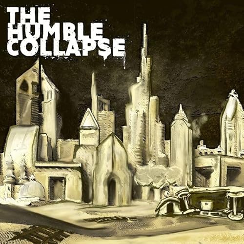 The Humble Collapse von Argonauta Records (Harmonia Mundi)