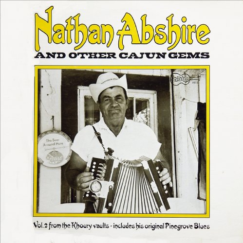 Nathan Abshire & Other Cajun G [Musikkassette] von Arhoolie