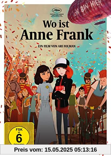 Wo ist Anne Frank Wo ist Anne Frank von Ari Folman