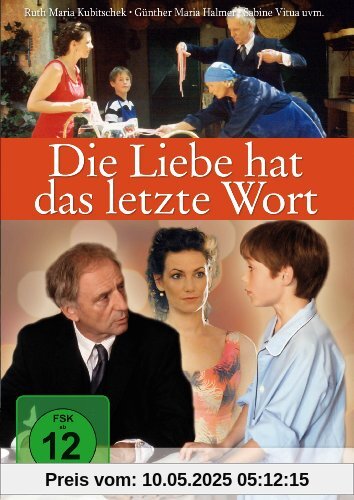 Die Liebe hat das letzte Wort von Ariane Zeller