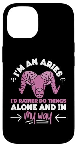 Sternzeichen Widder: Ich mache Dinge lieber alleine und auf meine Art Hülle für iPhone 14 Sternzeichen Widder: Ich mache Dinge lieber alleine und auf meine Art Hülle für iPhone 14 von Aries Zodiac Sign Designs For Women