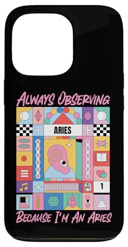 Widder-Sternzeichen: Always Observing Because I'm An Aries Hülle für iPhone 13 Pro Widder-Sternzeichen: Always Observing Because I'm An Aries Hülle für iPhone 13 Pro von Aries Zodiac Sign Designs For Women