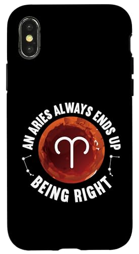 Widder-Sternzeichen: An Aries Always Ends Up Being Right Hülle für iPhone X/XS von Aries Zodiac Sign Designs For Women