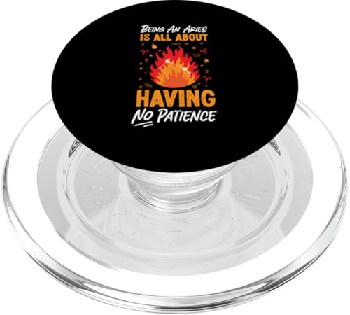 Widder-Sternzeichen: Being An Aries Is All About Having No Patience PopSockets PopGrip für MagSafe Widder-Sternzeichen: Being An Aries Is All About Having No Patience PopSockets PopGrip für MagSafe von Aries Zodiac Sign Designs For Women