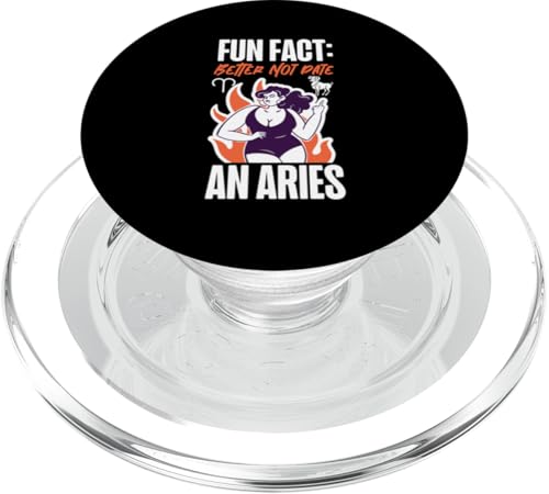 Widder-Sternzeichen: Fun Fact: Better Not Date An Aries PopSockets PopGrip für MagSafe Widder-Sternzeichen: Fun Fact: Better Not Date An Aries PopSockets PopGrip für MagSafe von Aries Zodiac Sign Designs For Women
