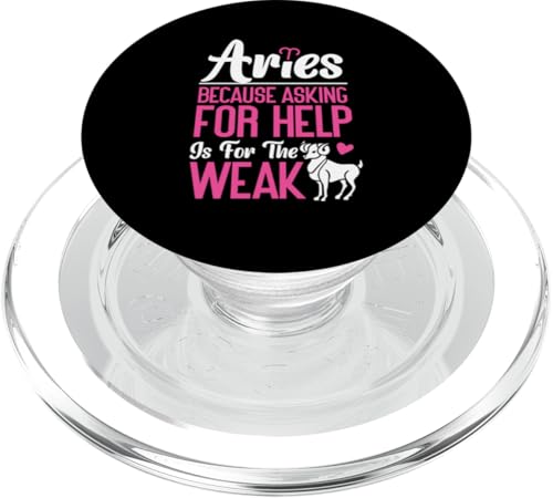 Widder-Sternzeichen: Weil Asking For Help Is For The Weak PopSockets PopGrip für MagSafe Widder-Sternzeichen: Weil Asking For Help Is For The Weak PopSockets PopGrip für MagSafe von Aries Zodiac Sign Designs For Women