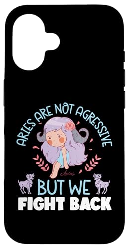 Widder-Sternzeichen: Widder sind nicht aggressiv, aber wir beißen zurück Hülle für iPhone 16 Widder-Sternzeichen: Widder sind nicht aggressiv, aber wir beißen zurück Hülle für iPhone 16 von Aries Zodiac Sign Designs For Women