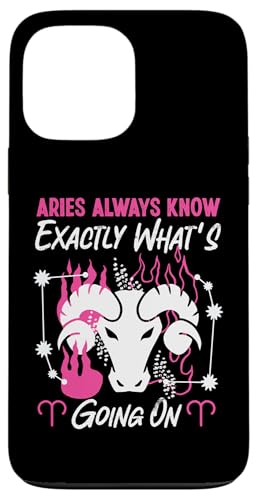 Widder-Sternzeichen: Widder wissen immer genau, was los geht Hülle für iPhone 13 Pro Max von Aries Zodiac Sign Designs For Women
