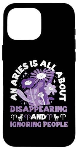 Widder-Sternzeichen: verschwindende und ignorierende Menschen Hülle für iPhone 16 Pro Max Widder-Sternzeichen: verschwindende und ignorierende Menschen Hülle für iPhone 16 Pro Max von Aries Zodiac Sign Designs For Women
