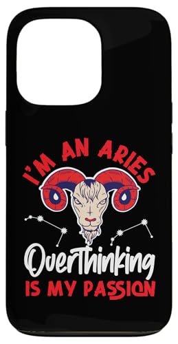 Widder Zodiac: I'm An Aries - Overthinking Is My Passion Hülle für iPhone 13 Pro Widder Zodiac: I'm An Aries - Overthinking Is My Passion Hülle für iPhone 13 Pro von Aries Zodiac Sign Designs For Women