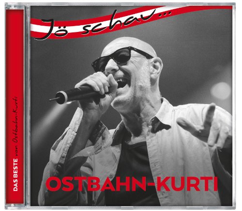 Jö Schau...Ostbahn-Kurti von Ariola (Sony Music Austria)