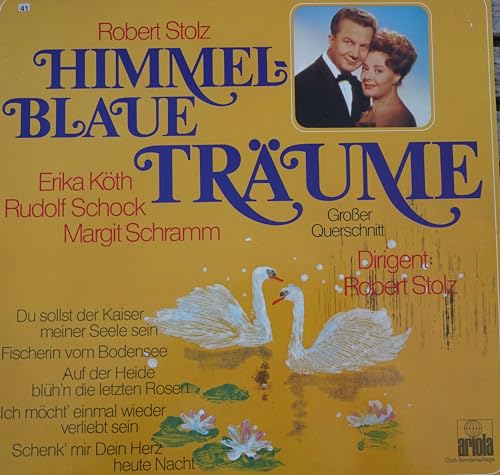 89 891 ROBERT STOLZ Himmelblaue Traume BPO LP von Ariola