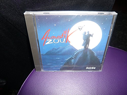 Acoustik Zouk - Soiree Various CD von Ariola