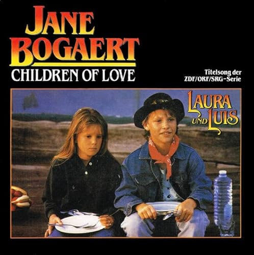 Children of love (by Jane Bogaert) [Vinyl Single] von Ariola