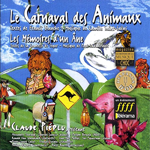 Le Carneval des Animaux Le Carneval des Animaux von Arion