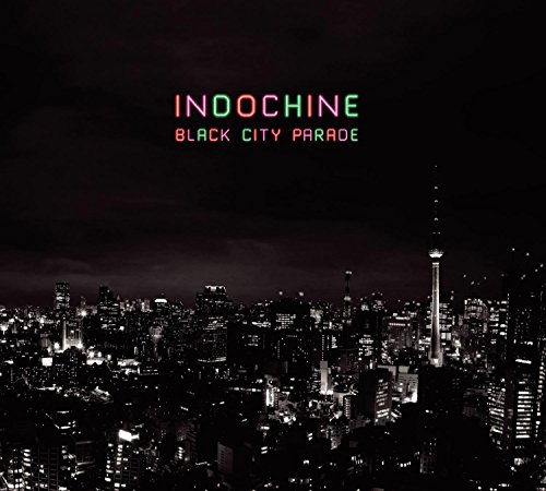 Indochine - Black City Parade Reedition von Arista France