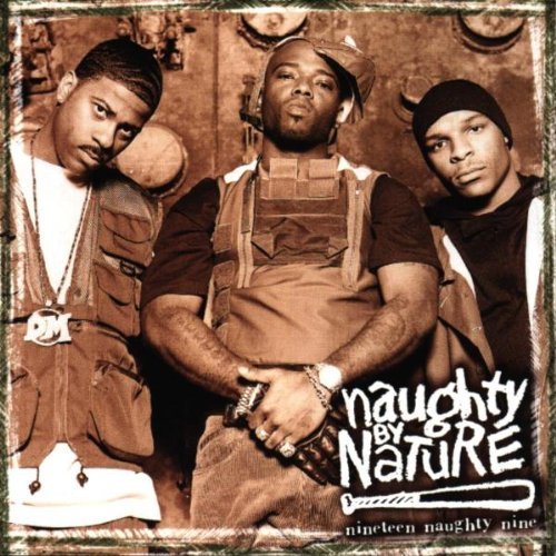 19 Naughty Nine: Nature's Fury Explicit Lyrics Edition by Naughty By Nature (1999) Audio CD von Arista