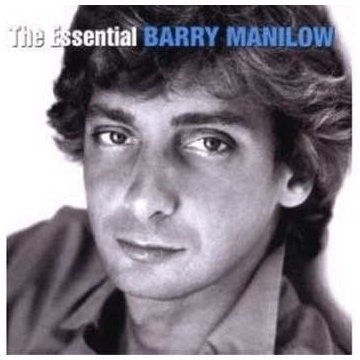 Essential Barry Manilow by Manilow, Barry Original recording remastered edition (2005) Audio CD von Arista