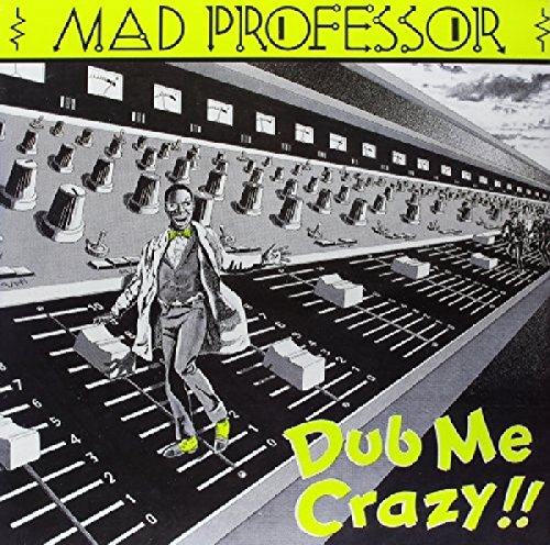 Dub Me Crazy Part 1 [Vinyl LP] von Ariwa (H'Art)