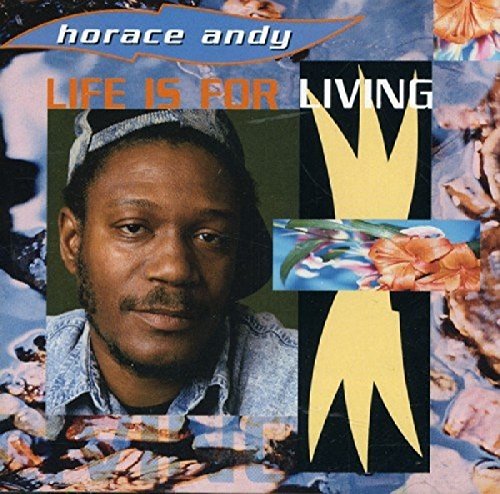 Life Is for Living von Ariwa Records (H'Art)