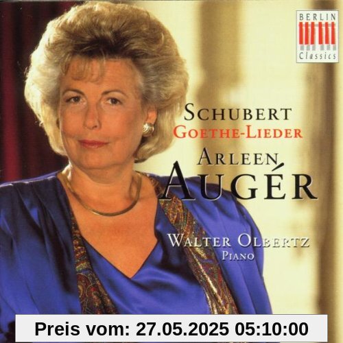 Goethe-Lieder Goethe-Lieder von Arleen Auger
