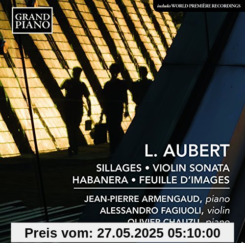 Sillages/Violinsonate/Habenera Sillages/Violinsonate/Habenera von Armengaud