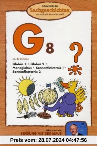 Bibliothek der Sachgeschichten - (G8) Globus, Mondglobus, Sonnenfinsternis von Armin Maiwald