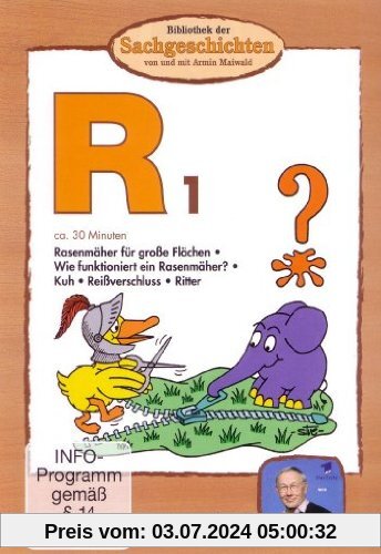 Bibliothek der Sachgeschichten - (R1) Rasenmäher, Rind, Reißverschluss, Ritter von Armin Maiwald
