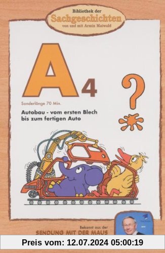 Bibliothek der Sachgeschichten: A4 - Autobau von Armin Maiwald