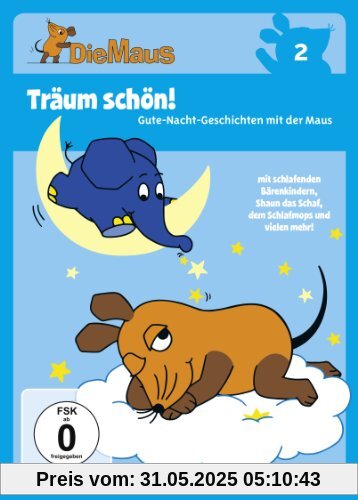 Die Sendung mit der Maus 2 - Träum schön! Die Sendung mit der Maus 2 - Träum schön! von Armin Maiwald
