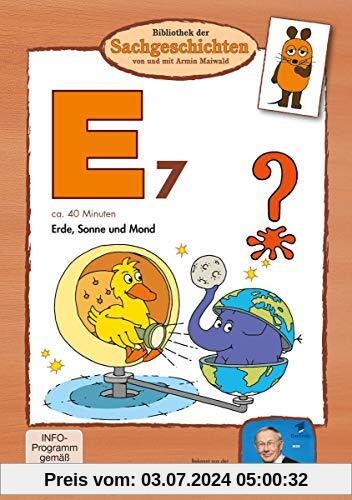 E2 - Erde, Sonne und Mond (Bibliothek der Sachgeschichten) von Armin Maiwald