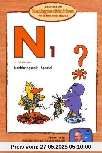 N1 - Nachkriegszeit-Spezial  (Bibliothek der Sachgeschichten) von Armin Maiwald