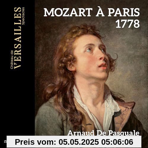 Mozart À Paris 1778 Mozart À Paris 1778 von Arnaud De Pasquale