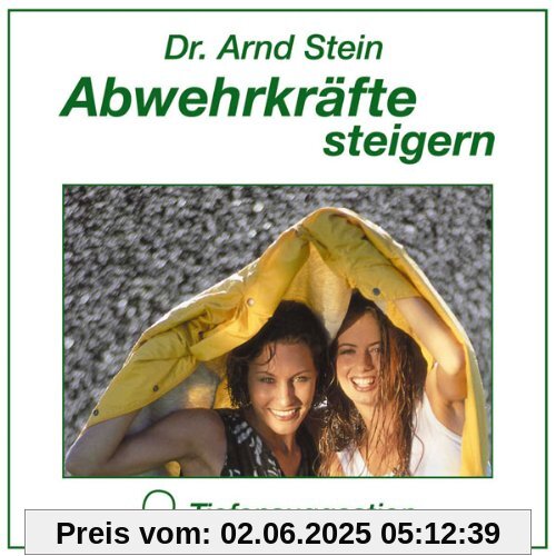 Abwehrkräfte steigern von Arnd Stein