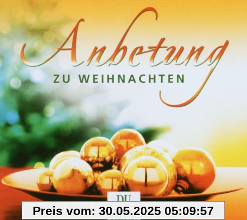 Anbetung zu Weihnachten Anbetung zu Weihnachten von Arne Kopfermann