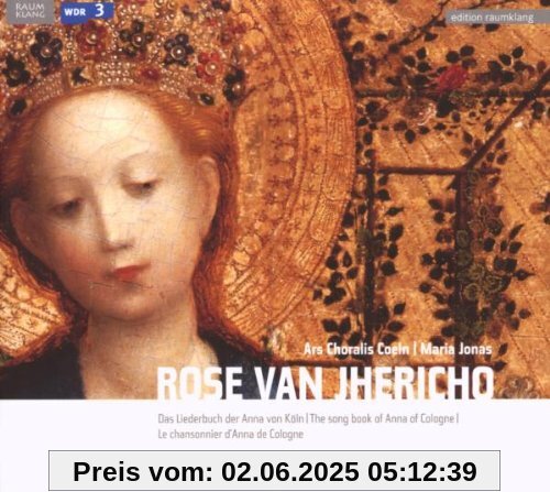 Rose Van Jhericho von Ars Choralis Coeln
