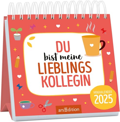 Mini-Monatskalender Du bist meine Lieblingskollegin 2025: Zauberhafter Monatskalender im Miniformat für tolle Kolleginnen Mini-Monatskalender Du bist meine Lieblingskollegin 2025: Zauberhafter Monatskalender im Miniformat für tolle Kolleginnen von Ars Edition