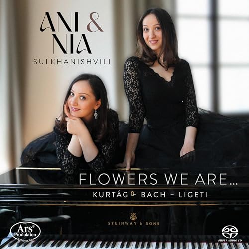 Flowers we are ... - Werke für Klavierduo von Kurtág, Bach & Ligeti von FLUX-Hifi
